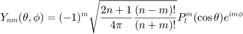 $$ Y_{nm}(\theta,\phi) = (-1)^m \sqrt{\frac{2n+1}{4\pi}\frac{(n-m)!}{(n+m)!}} P_l^m(\cos\theta) e^{im\phi} $$